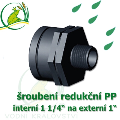 redukce PP, externí 1 1/4" na interní 1"